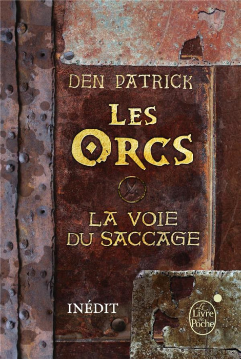 Emprunter Les Orcs. La Voie du Saccage livre