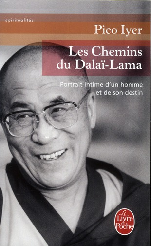 Emprunter Les Chemins du Dalai-Lama. Portrait intime d'un homme et de son destin livre