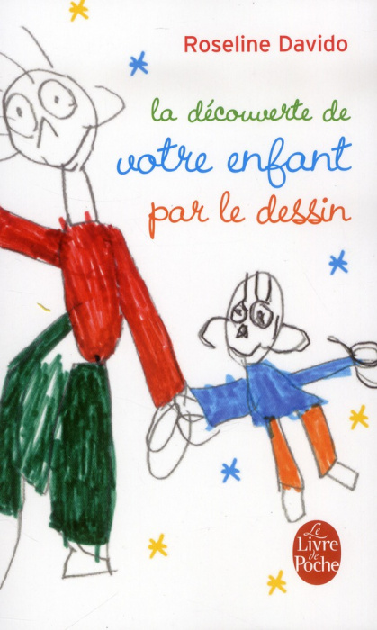 Emprunter La découverte de votre enfant par le dessin livre