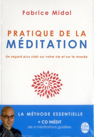 Emprunter Pratique de la méditation. Un regard plus clair sur votre vie et sur le monde, avec 1 CD audio livre