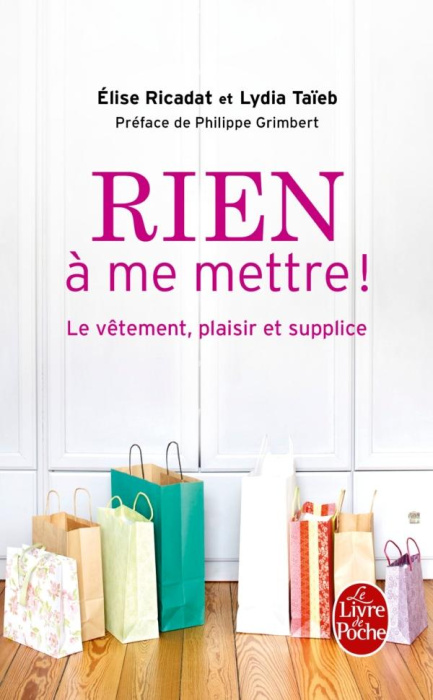 Emprunter Rien à me mettre ! livre