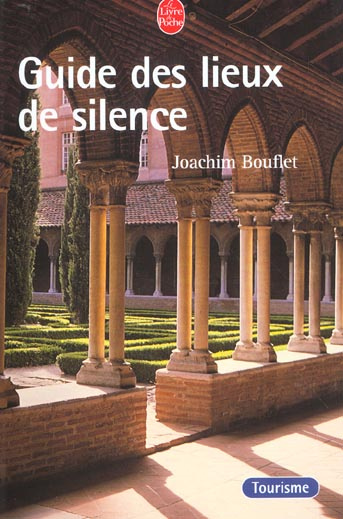 Emprunter GUIDE DES LIEUX DE SILENCE livre