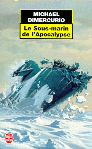 Emprunter LE SOUS-MARIN DE L'APOCALYPSE livre