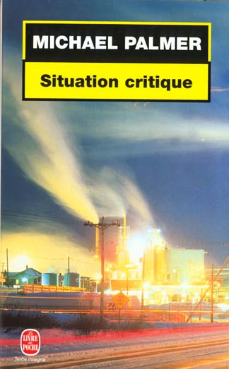 Emprunter SITUATION CRITIQUE livre