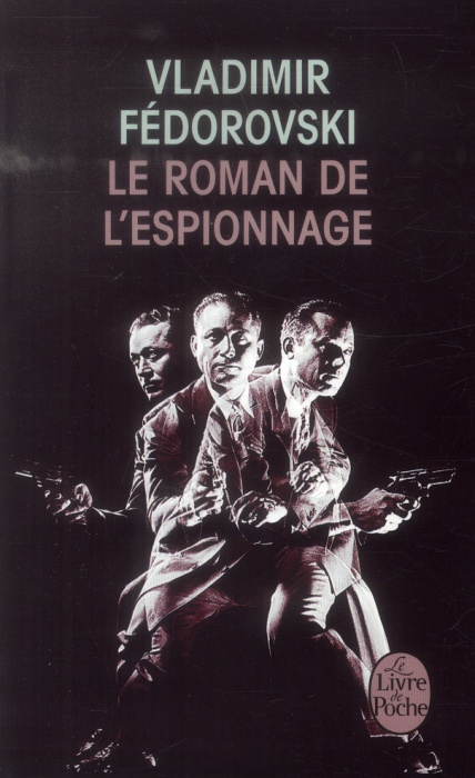 Emprunter Le Roman de l'espionnage livre