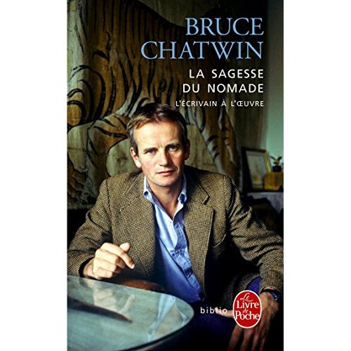 Emprunter La sagesse nomade. L'écrivain à l'oeuvre livre