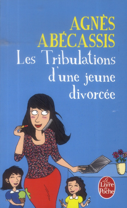 Emprunter Les tribulations d'une jeune divorcée livre