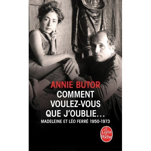 Emprunter Comment voulez-vous que j'oublie... livre