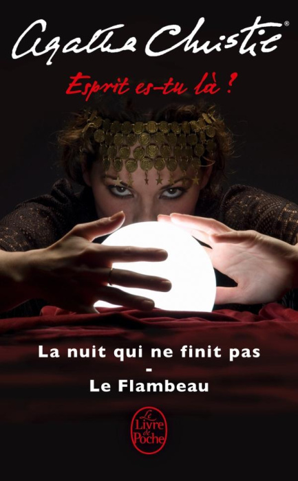 Emprunter Esprit es-tu là ? La nuit qui n'en finit pas ; Le Flambeau livre