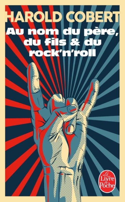 Emprunter Au nom du père, du fils et du rock'n'roll livre