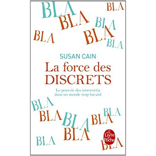Emprunter La force des discrets. Le pouvoir des introvertis dans un monde trop bavard livre