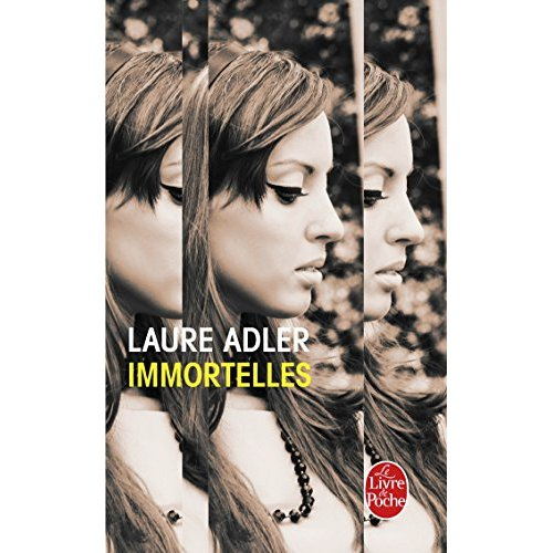 Emprunter Immortelles livre