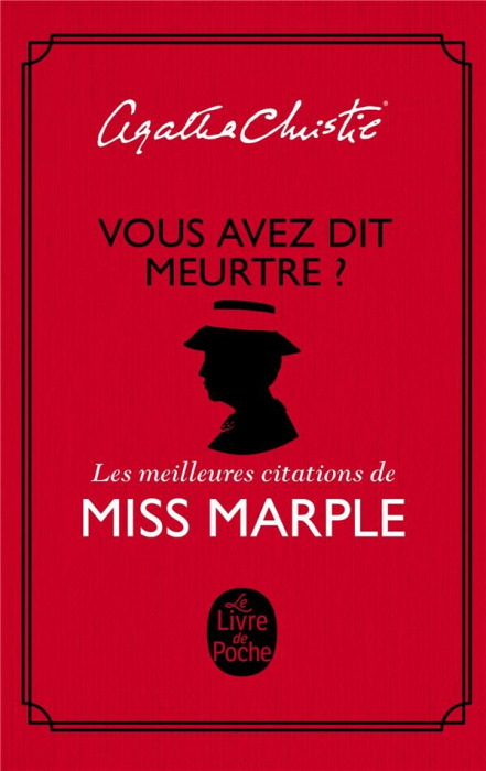 Emprunter Vous avez dit meurtre ? Les meilleures citations de Miss Marple livre
