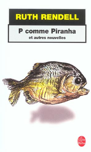 Emprunter P comme Piranha et autres nouvelles livre