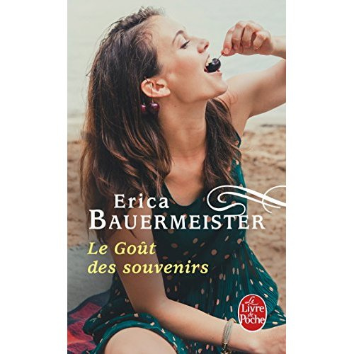 Emprunter Le Goût des souvenirs livre
