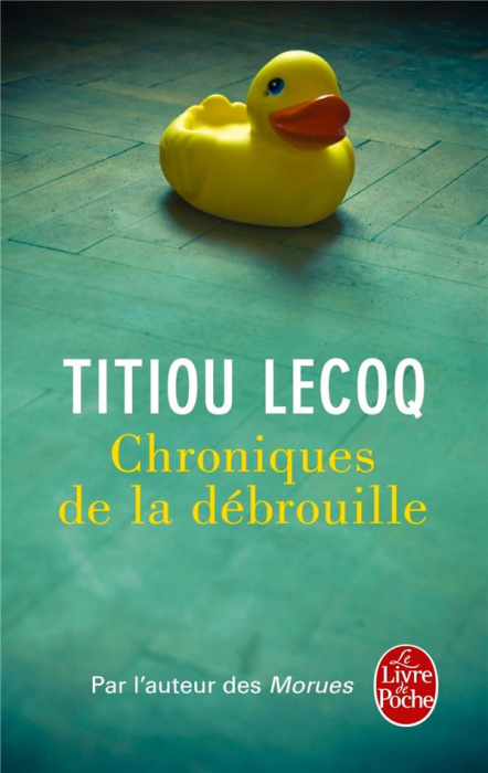Emprunter Chroniques de la débrouille livre