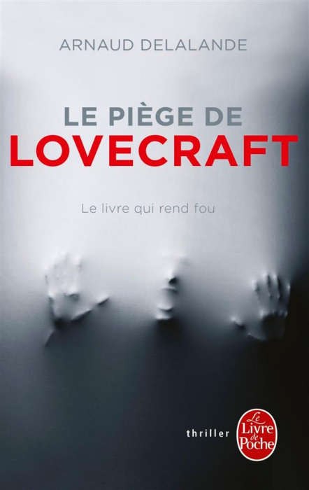 Emprunter Le Piège de Lovecraft. Le livre qui rend fou livre