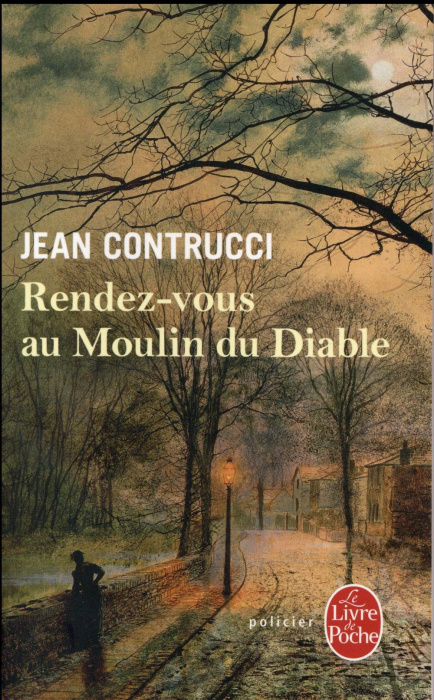 Emprunter Les Nouveaux Mystères de Marseille : Rendez-vous au Moulin du Diable livre