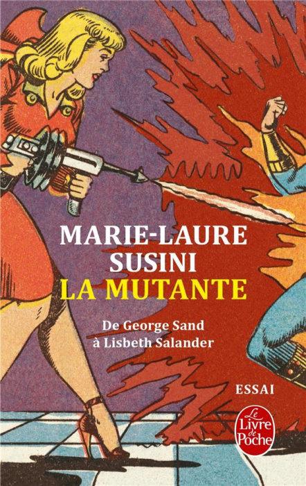 Emprunter La mutante. La nouvelle femme, le pouvoir et les hommes livre