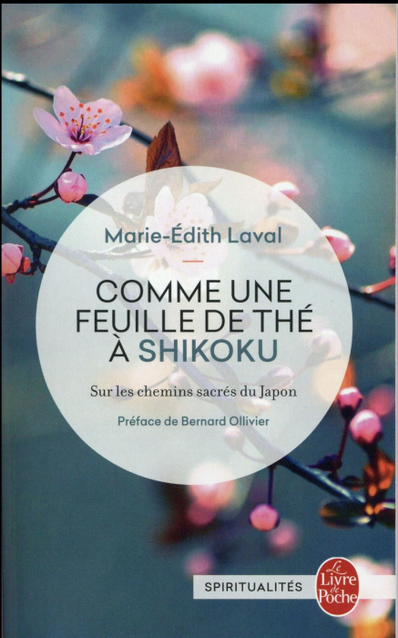 Emprunter Comme une feuille de thé à Shikoku. Sur les chemins sacrés du Japon livre
