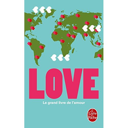 Emprunter Love. Le grand livre de l'amour livre