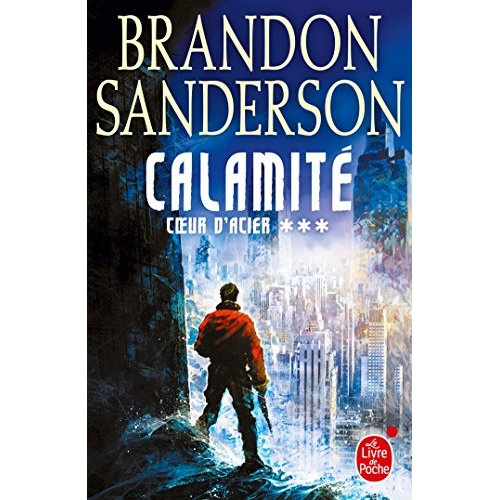 Emprunter Coeur d'acier Tome 3 : Calamité livre