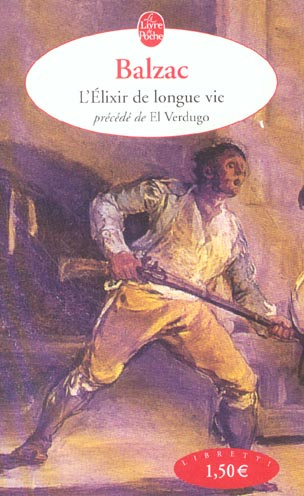 Emprunter L'élixir de longue vie précédé de El Verdugo livre