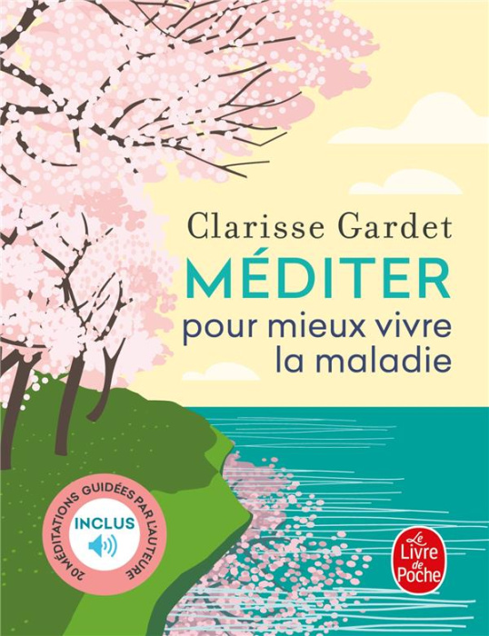 Emprunter Méditer pour mieux vivre la maladie livre