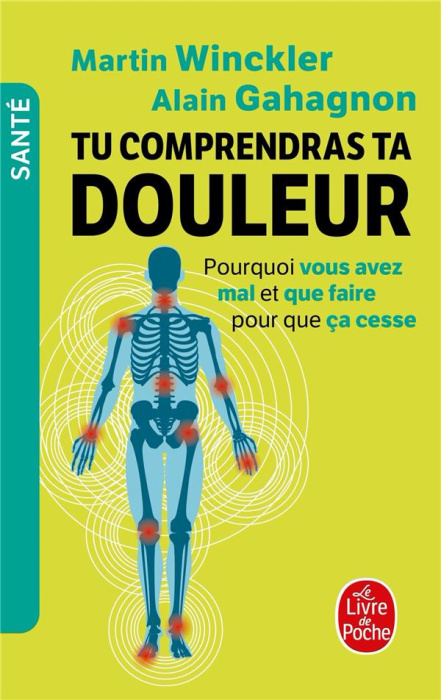 Emprunter Tu comprendras ta douleur. Pourquoi vous avez mal et que faire pour que ça cesse livre