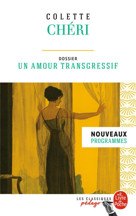 Emprunter Chéri. Dossier thématique : un amour transgressif livre