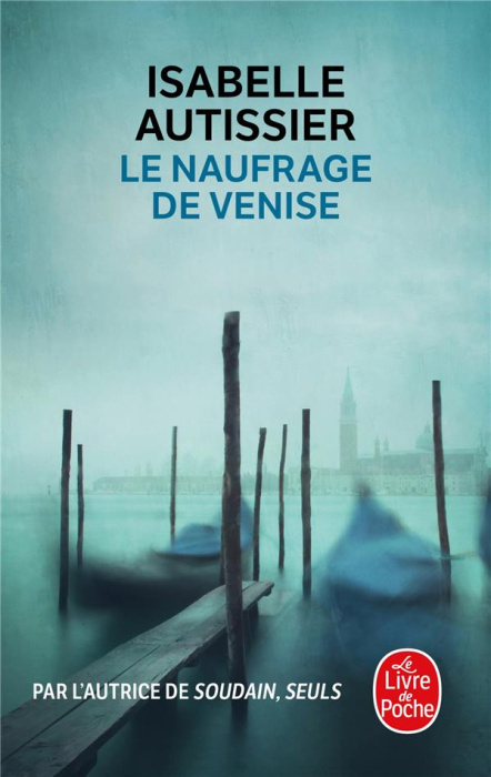 Emprunter Le naufrage de Venise livre