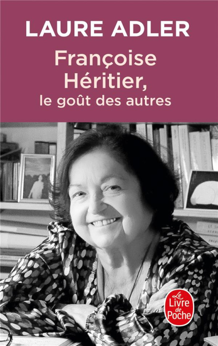 Emprunter Françoise Héritier. Le goût des autres livre