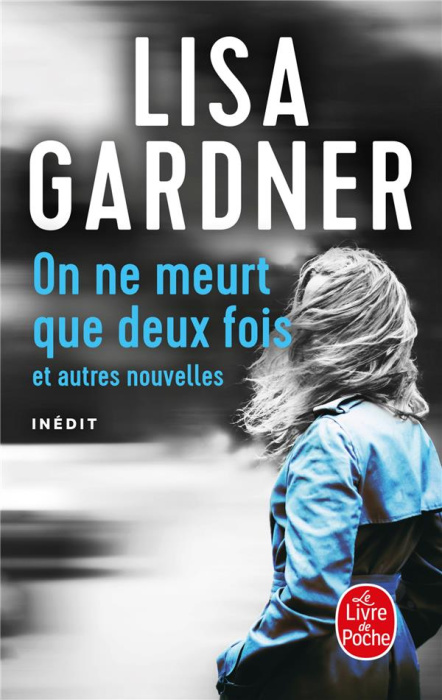 Emprunter On ne meurt que deux fois. Et autres nouvelles livre