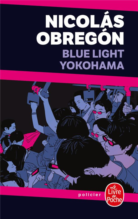 Emprunter Blue Light Yokohama livre