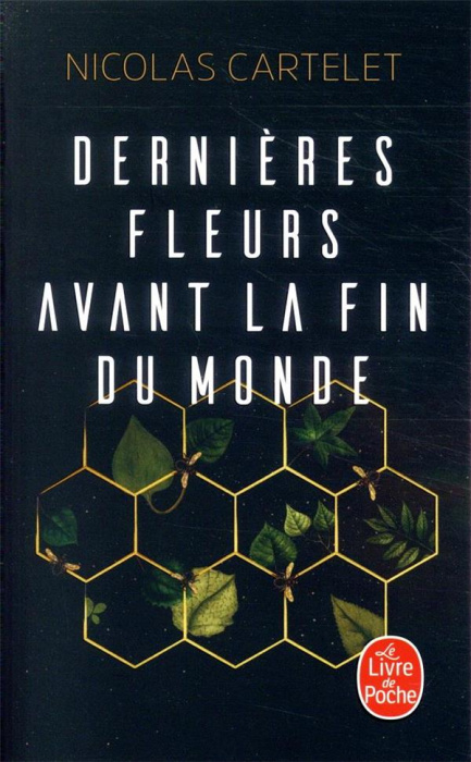 Emprunter Dernières fleurs avant la fin du monde livre
