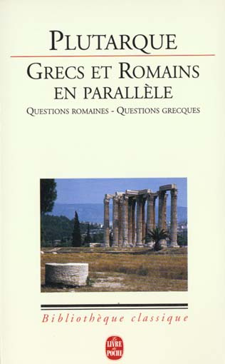 Emprunter GRECS ET ROMAINS EN PARALLELE - QUESTIONS ROMAINES - QUESTIONS GRECQUES livre
