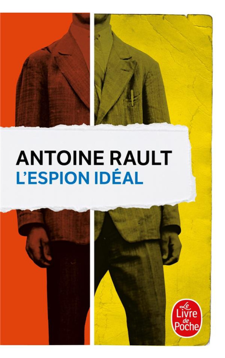 Emprunter L'espion idéal. La danse des vivants ; La traversée du paradis livre