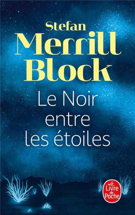 Emprunter Le noir entre les étoiles livre