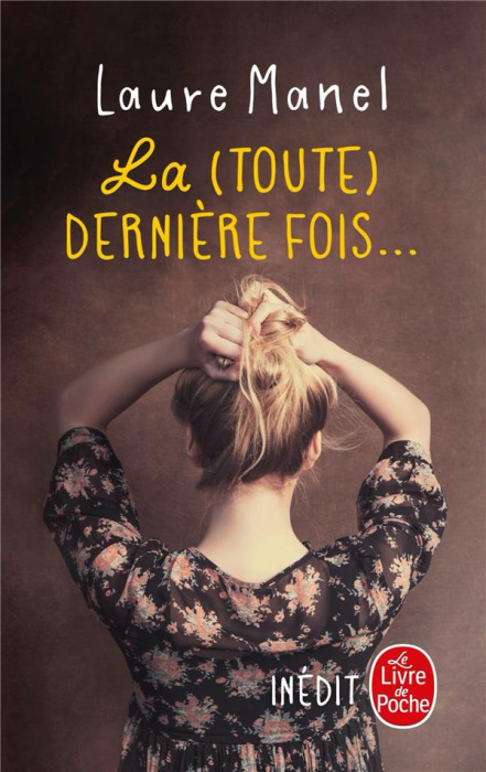 Emprunter La (toute) dernière fois... livre