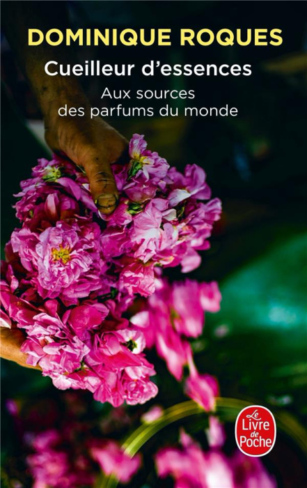 Emprunter Cueilleur d'essences. Aux sources des parfums du monde livre