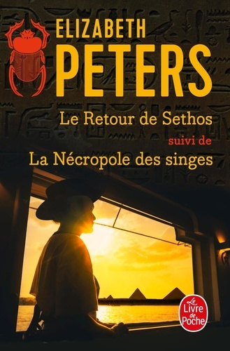 Emprunter Le Retour de Séthos suivi de La Nécropole des Singes livre