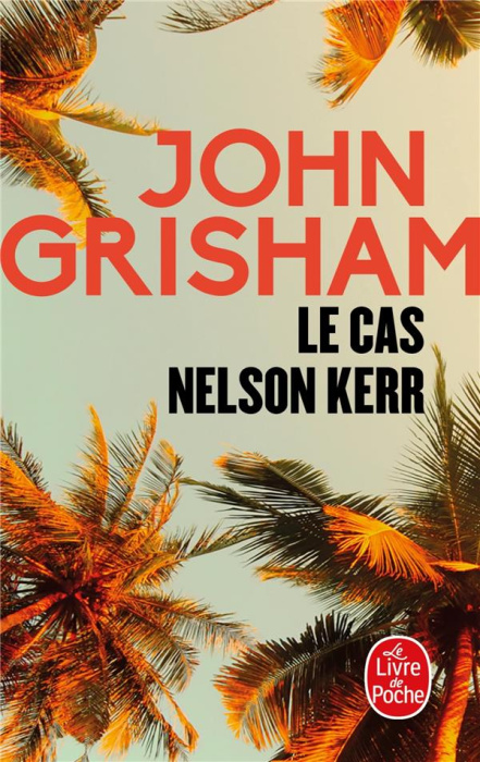 Emprunter Le Cas Nelson Kerr livre