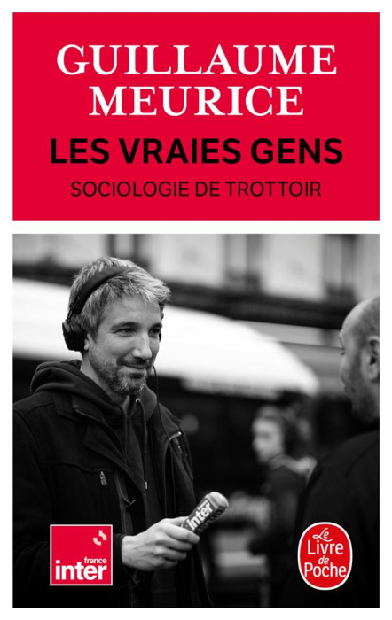 Emprunter Les vraies gens. Sociologie du trottoir livre