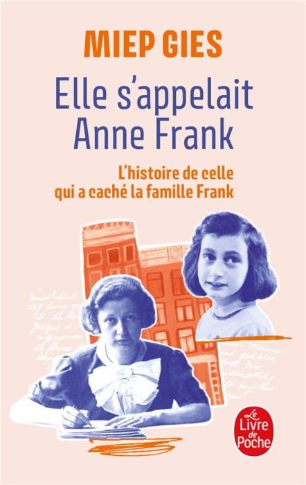 Emprunter Elle s'appelait Anne Frank. L'histoire de la femme qui aida la famille Frank à se cacher livre