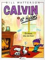 Emprunter Calvin et Hobbes Tome 2 : En avant tête de thon ! livre