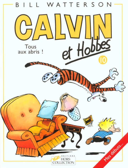 Emprunter Calvin et Hobbes Tome 10 : Tous aux abris ! livre
