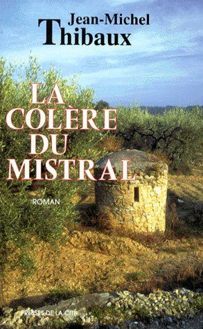 Emprunter La colère du mistral livre