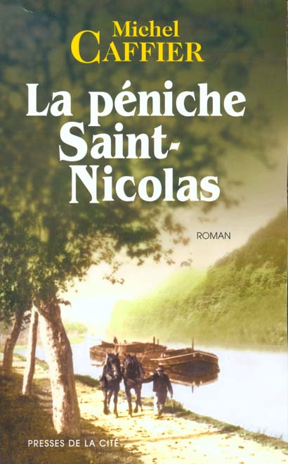 Emprunter La péniche Saint-Nicolas livre