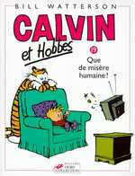 Emprunter Calvin et Hobbes Tome 19 : Que de misère humaine ! livre