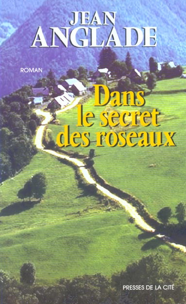 Emprunter Dans le secret des roseaux livre